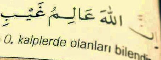 Kalpleri En İyi Allah Bilir